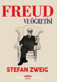Freud ve Öğretisi - Stefanie Zweig