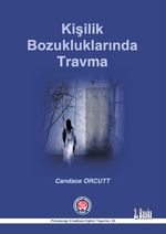 Kişilik Bozukluklarında Travma
