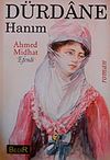 D&uuml;rdane Hanım