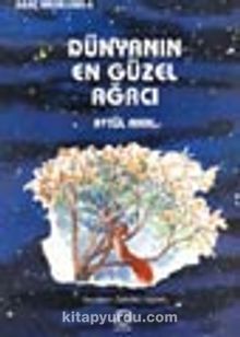Dünyanın En Güzel Ağacı - Aytül Akal
