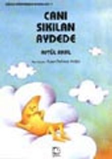 Canı Sıkılan Aydede - Aytül Akal