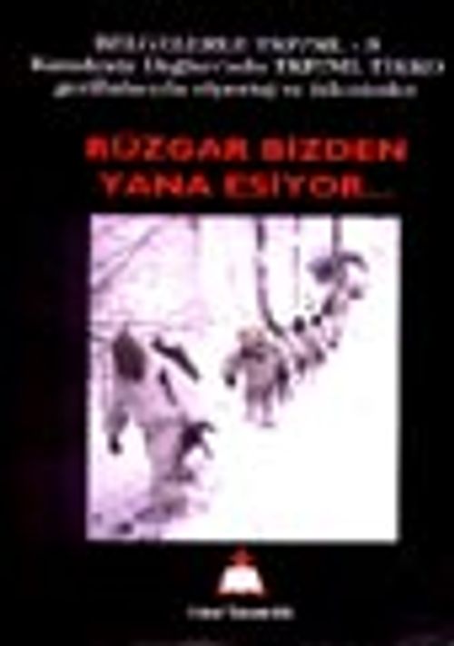 Rüzgar Bizden Yana Esiyor..