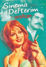 Sinema Defterim & Yeşilçam