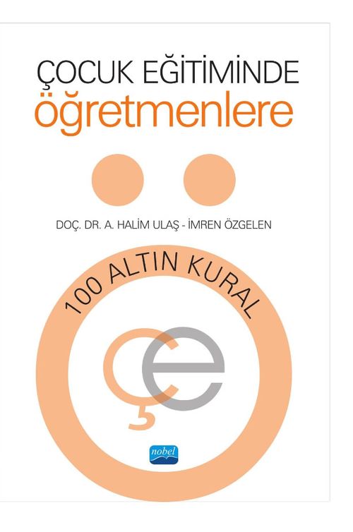 Çocuk Eğitiminde Öğretmenlere 100 Altın Kural
