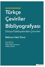 Türkçe Çeviriler Bibliyografyası & Dünya Edebiyatından Çeviriler