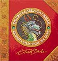 Ejderhalarla Çalışmak / Ejderha Biliminde Bir Ders