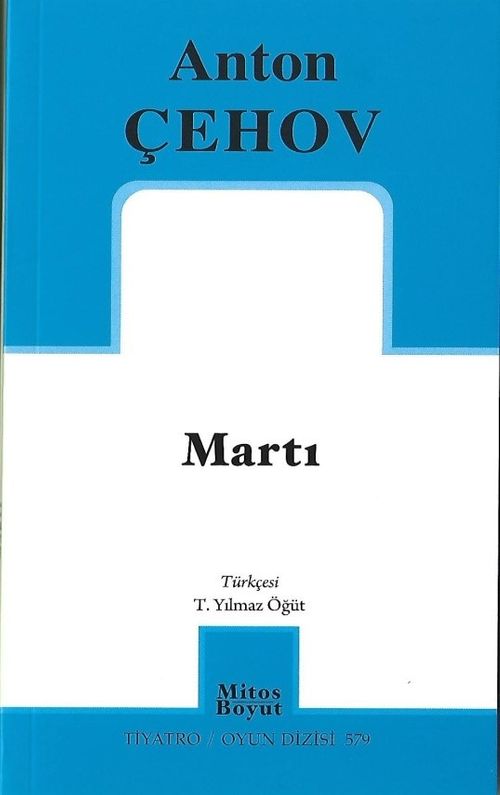 Martı / Anton Çehov 