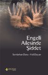 Engelli Ailesinde Şiddet