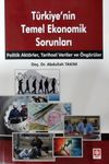 T&uuml;rkiye'nin Temel Ekonomik Sorunları
