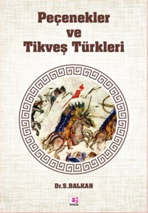 Peçenekler ve Tikveş Türkleri