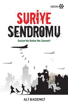 Suriye Sendromu - Ali Bademci