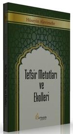 Tefsir Metotları ve Ekolleri