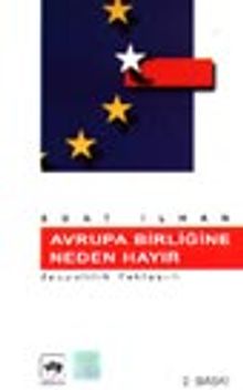 Avrupa Birliğine Neden Hayır