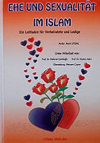 Ehe Und Sexualıtat Im Islam