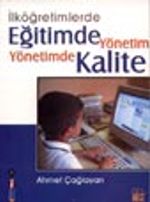 İlköğretimlerde Eğitimde Yönetim Yönetimde Kalite