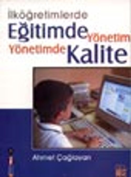 İlköğretimlerde Eğitimde Yönetim Yönetimde Kalite
