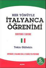 Her Yönüyle İtalyanca Öğrenimi