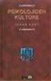 Psikolojiden K&uuml;lt&uuml;re