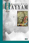Bug&uuml;n&uuml;n Diliyle Hayyam