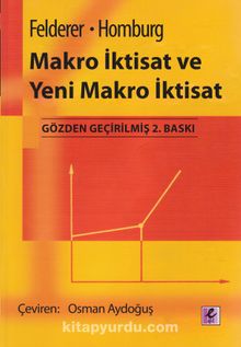 Makro İktisat ve Yeni Makro İktisat - Bernhard Felderer