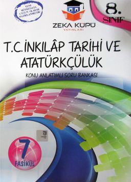 8. Sınıf T.C. İnkilap Tarihi ve Atatürkçülük Konu Anlatımlı Soru Bankası (7 Fasikül)
