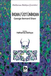 İnsan / Üstüninsan