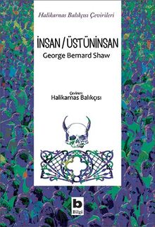 İnsan / Üstüninsan