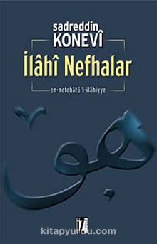 İlahi Nefhalar - Sadreddin Konevi