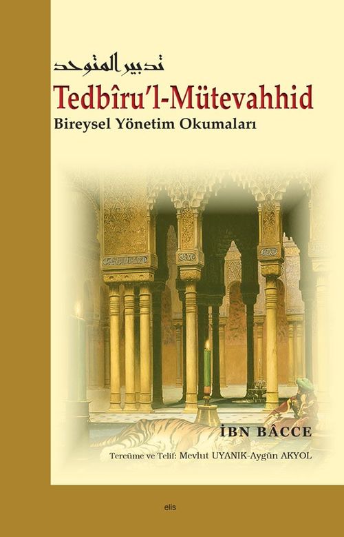 Tedbiru'l-Mütevahhid & Bireysel Yönetim Okumaları