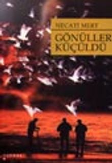 Gönüller Küçüldü