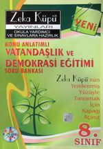 8. Sınıf Vatandaşlık ve Demokrasi Eğitimi Konu Anlatımlı Soru Bankası