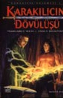 Karakılıçın Dövülüşü (Karakılıç Serisi 1)