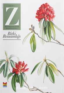 Z Dergisi Tematik Mevsimlik Kültür, Sanat, Şehir Dergisi - Bitki Ressamlığı Sayı:1