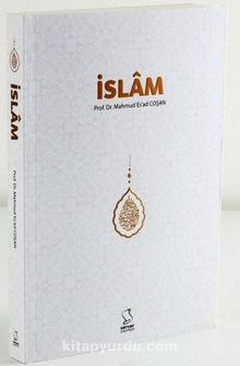 İslam - Prof. Dr. Mahmud Esad Coşan