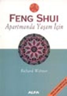 Feng Shui Apartmanda Yaşam İçin