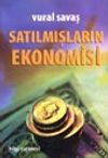 Satılmışların Ekonomisi