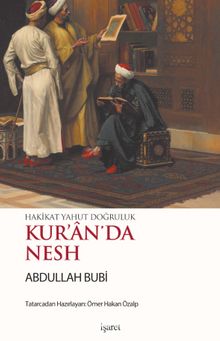 Kur’an’da Nesh - Abdullah Bubi
