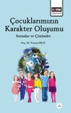 &Ccedil;ocuklarımızın Karakter Oluşumu