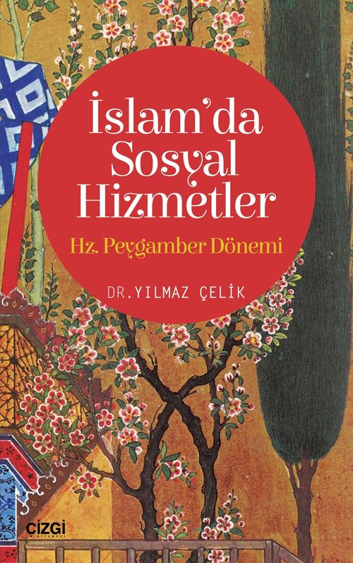 İslam'da Sosyal Hizmetler & Hz. Peygamber Dönemi