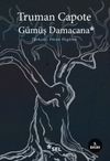 G&uuml;m&uuml;ş Damacana/Truman Capote B&uuml;t&uuml;n &Ouml;yk&uuml;leri