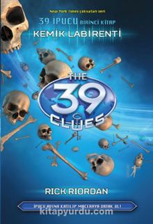 Kemik Labirenti / 39 İpucu 1. Kitap - Rick Riordan