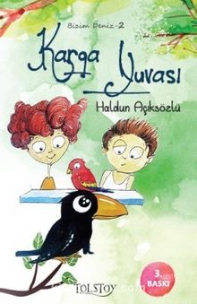 Karga Yuvası - Haldun Açıksözlü