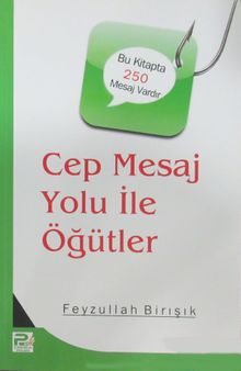 Cep Mesaj Yolu İle Öğütler