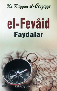 El-Fevaid Faydalar - İbn Kayyım El-Cevziyye