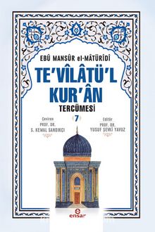 Te'vilatül Kur'an Tercümesi 7 - Ebu Mansur el-Matüridi