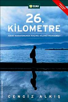26. Kilometre Hayat Maratonunda Kaçıncı Kilometredesiniz?