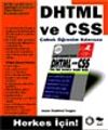 DHTML ve CSS &Ccedil;abuk &Ouml;ğrenim Kılavuzu