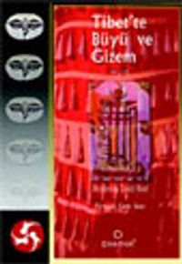 Tibet'te Büyü ve Gizem