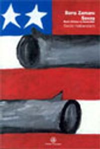 Barış Zamanı Savaş Bush, Clinton ve Generaller