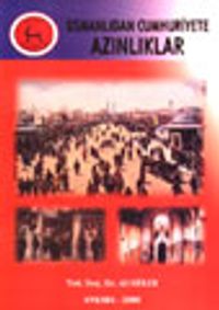 Osmanlıdan Cumhuriyete Azınlıklar (6-E-4)